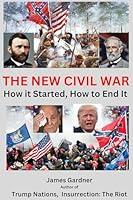 Algopix Similar Product 16 - The New Civil War How it Started and