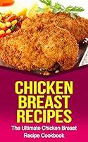 Algopix Similar Product 1 - Chicken Breast Recipes The Ultimate