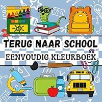 Algopix Similar Product 3 - Terug naar School Eenvoudig Kleurboek