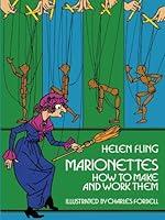Algopix Similar Product 1 - Marionettes: How to Make and Work Them