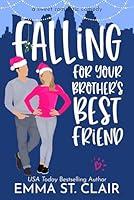 Algopix Similar Product 10 - Falling for Your Brothers Best Friend