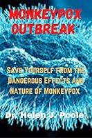 Algopix Similar Product 18 - MONKEYPOX OUTBREAK  Save Yourself from