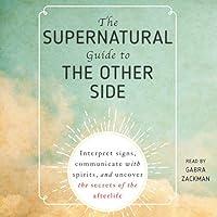 Algopix Similar Product 1 - The Supernatural Guide to the Other