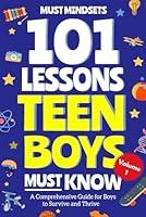 Algopix Similar Product 7 - 101 Lessons Every Teen Boys Must Know