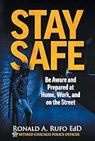 Algopix Similar Product 7 - Stay Safe Be Aware and Prepared at