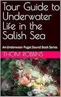 Algopix Similar Product 9 - Tour Guide to Underwater Life in the