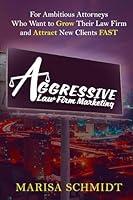 Algopix Similar Product 8 - Aggressive Law Firm Marketing for