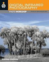 Algopix Similar Product 20 - Digital Infrared Photography