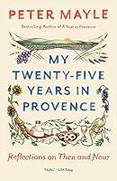 Algopix Similar Product 16 - My TwentyFive Years in Provence