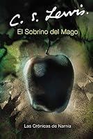 Algopix Similar Product 4 - El Sobrino del Mago Cronicas de