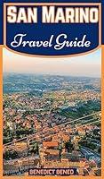 Algopix Similar Product 11 - SAN MARINO TRAVEL GUIDE  Your