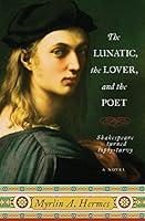 Algopix Similar Product 3 - The Lunatic the Lover and the Poet A