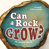 Algopix Similar Product 9 - Can a Rock Grow Early Science