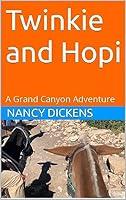 Algopix Similar Product 4 - Twinkie and Hopi A Grand Canyon