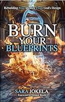 Algopix Similar Product 17 - Burn Your Blueprints Rebuilding Your