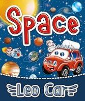 Algopix Similar Product 20 - Leo Car in Space My first book of