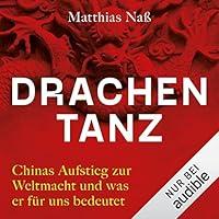 Algopix Similar Product 10 - Drachentanz Chinas Aufstieg zur