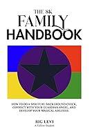 Algopix Similar Product 12 - The 8K Family Handbook How to do a