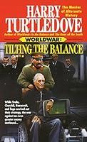 Algopix Similar Product 20 - Tilting the Balance (Worldwar, Book Two)