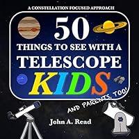 Algopix Similar Product 1 - 50 Things To See With A Telescope 