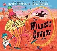 Algopix Similar Product 13 - The Wildest Cowboy