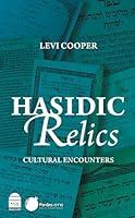 Algopix Similar Product 4 - Hasidic Relics: Cultural Encounters