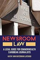 Algopix Similar Product 10 - Newsroom Law  A Legal Guide for