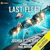 Algopix Similar Product 8 - The Last Fleet A Military SciFi