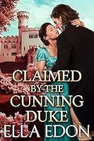 Algopix Similar Product 9 - Claimed by the Cunning Duke Historical