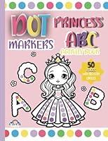 Algopix Similar Product 18 - ABC Dot Markers Activity Book Princess