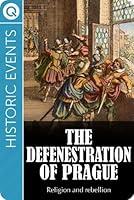 Algopix Similar Product 10 - Historic Events  The Defenestration of