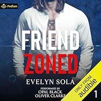 Algopix Similar Product 9 - Friend Zoned: Friend Zoned, Book 1