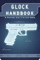 Algopix Similar Product 10 - Glock Handbook