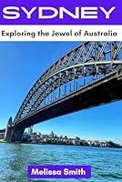 Algopix Similar Product 1 - Sydney Travel Guide Exploring the