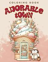 Algopix Similar Product 18 - Adorable Town Coloring Book Tiny