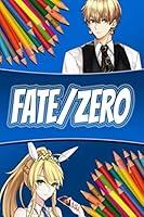 Algopix Similar Product 6 - Coloring Book FateZero Anime Series