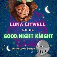 Algopix Similar Product 13 - Luna Litwell and the Good Night Knight