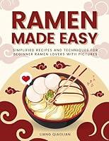 Algopix Similar Product 15 - Ramen Made Easy Simplified Recipes and