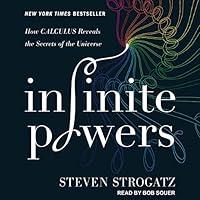 Algopix Similar Product 2 - Infinite Powers How Calculus Reveals