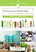 Algopix Similar Product 9 - Nettoyer ma salle de bain avec des