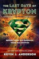 Algopix Similar Product 13 - The Last Days of Krypton: A Novel