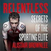 Algopix Similar Product 17 - Relentless Secrets of the Sporting