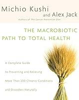Algopix Similar Product 19 - The Macrobiotic Path to Total Health A