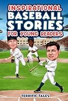 Algopix Similar Product 14 - Inspirational Baseball Stories for