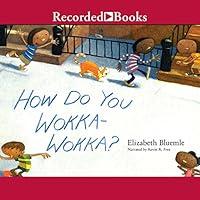 Algopix Similar Product 14 - How Do You Wokka-Wokka?