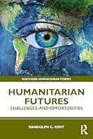 Algopix Similar Product 13 - Humanitarian Futures Challenges and