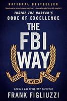 Algopix Similar Product 4 - The FBI Way Inside the Bureaus Code