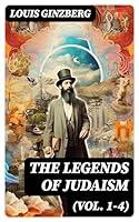 Algopix Similar Product 5 - The Legends of Judaism (Vol. 1-4)