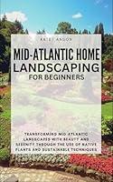 Algopix Similar Product 16 - MIDATLANTIC HOME LANDSCAPING FOR