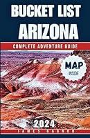 Algopix Similar Product 5 - BUCKET LIST ARIZONA Your Essential